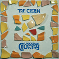Clean - Unknown Country (Reissue) (New Vinyl)