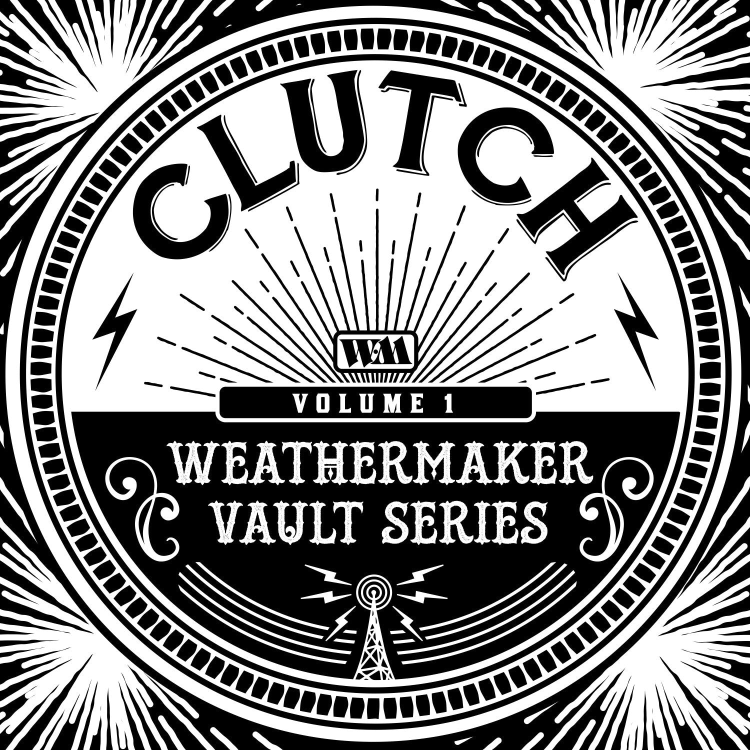 Clutch - The Weathermaker Vault Series Vol. 1 (New CD)