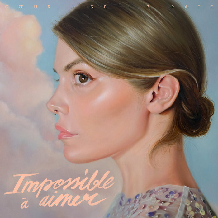 Coeur De Pirate - Impossible a Aimer (New Vinyl)