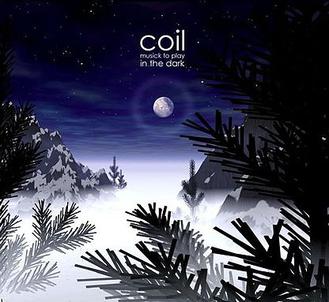 Coil - Musick To Play In The Dark (Milky White Vinyl) (New Vinyl)