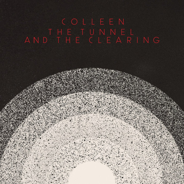 Colleen - The Tunnel and the Clearing (White Vinyl) (New Vinyl)