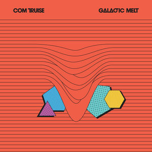 Com Truise - Galactic Melt (10th Anniverary Ed. Orange/Black Vinyl)(New Vinyl)