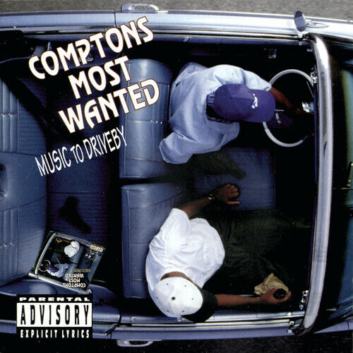 Compton's Most Wanted - Music To Drive By (New CD)