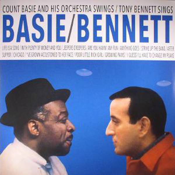 Count Basie And His Orchestra – Count Basie Swings And Tony Bennett Sings