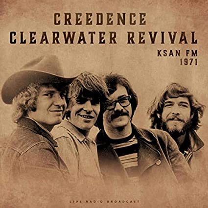 Creedence Clearwater Revival - Ksan FM 1971 (New Vinyl)