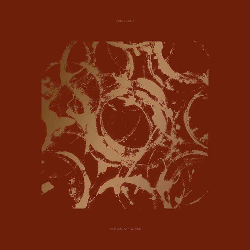 Cult of Luna - The Raging River (New CD)