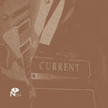 Current - Yesterday's Tomorrow Is Not Today (3LP) (New Vinyl)