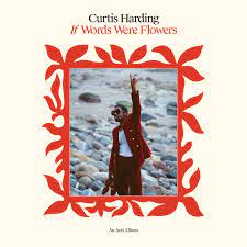 Curtis Harding - If Words Were Flowers (Ltd Coloured) (New Vinyl)