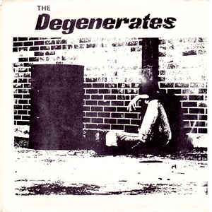 Degenerates - Degenerates (New Vinyl)