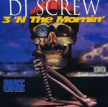 DJ Screw - 3 'N The Mornin' (New CD)