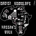 Dadisi-komolafe-hassan-s-walk-new-vinyl