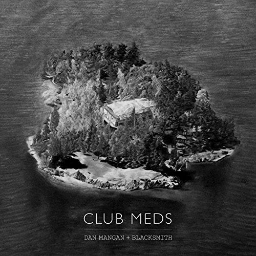 Dan-mangan-blacksmith-club-meds-new-cd