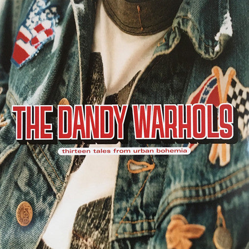 Dandy Warhols - Thirteen Tales From Urban Bohemia (Ltd Colour) (New Vinyl)