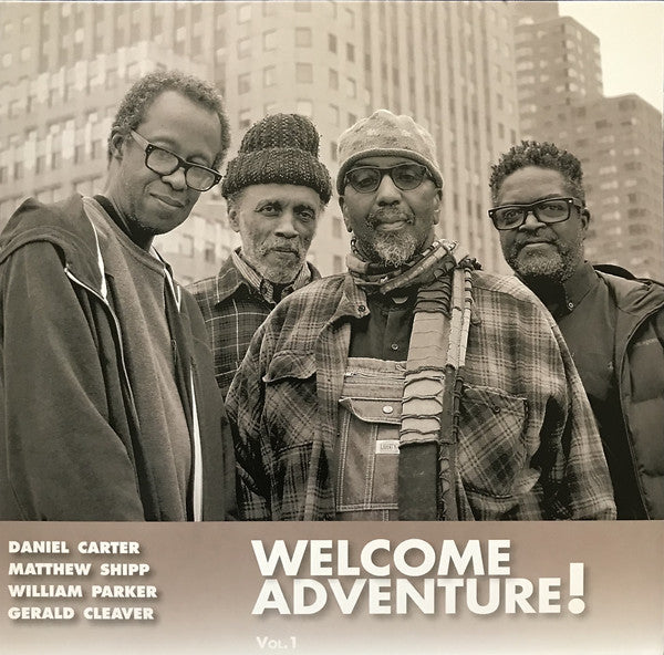 Daniel Carter/Matthew Shipp/William Parker/Gerald Cleaver - Welcome Adventure Vol. 1 (New Vinyl)