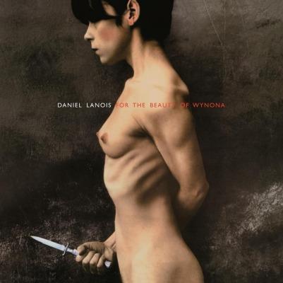 Daniel-lanois-for-the-beauty-of-wynona-180g-new-vinyl
