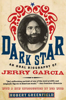Darkstar - An Oral Biography of Jerry Garcia (New Book)