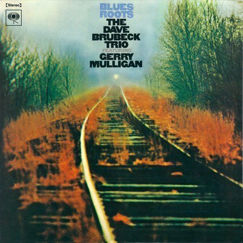 Dave Brubeck Trio Featuring Gerry Mulligan ‎- Blues Roots (Pure Pleasure) (New Vinyl)