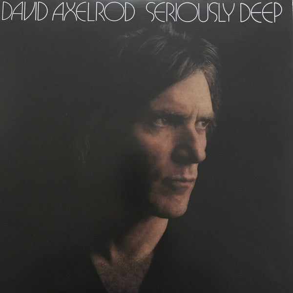 David-axelrod-seriously-deep-new-vinyl