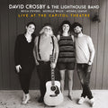 David Crosby - Live At The Capitol Theatre (New CD)