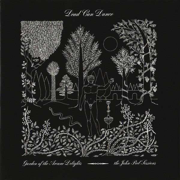 Dead-can-dance-garden-of-the-arcane-delightsthe-john-peel-sessions-new-cd