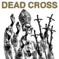 Dead Cross - Ii (New CD)