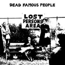 Dead Famous People - Lost Persons Area (RSD 2022) (New Vinyl)