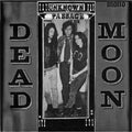 Dead Moon - Unknown Passage (New Vinyl)