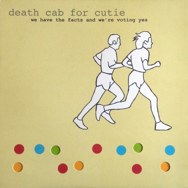 Death-cab-for-cutie-we-have-the-facts-and-were-vot-new-vinyl