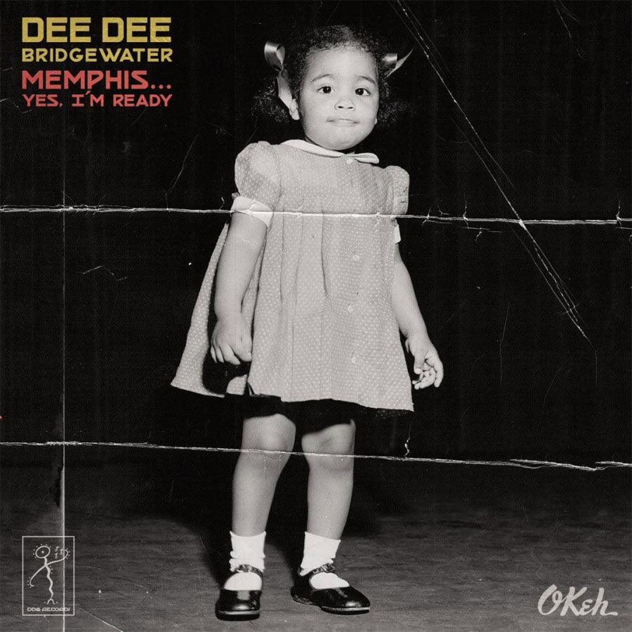 Dee Dee Bridgewater - Memphis... Yes, I'm Ready (New CD)