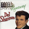 Del Shannon - Runaway with Del Shannon (New CD)