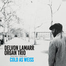 Delvon Lamarr Organ Trio - Cold As Weiss (New Vinyl)