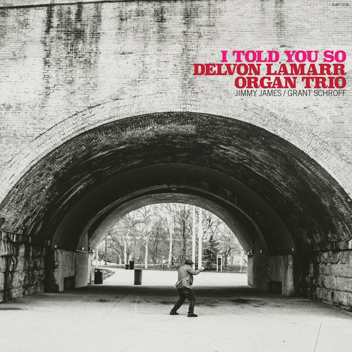 Delvon Lamarr Organ Trio - I Told You So (New Vinyl)