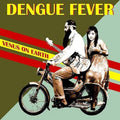 Dengue Fever - Venus On Earth (New Vinyl)