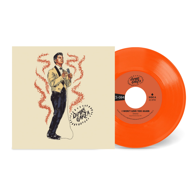 Dimas Garza - I Won't Love You Again/So Funny 7" (New Vinyl) (Orange Vinyl)