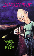 Dinosaur Jr - Where You Been (New Cassette)