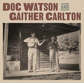 Doc Watson & Gaither Carlton - S/T (New Vinyl)