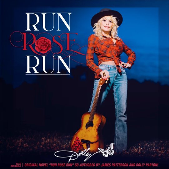 Dolly Parton - Run Rose Run (New CD)
