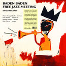 Don Cherry and Friends - Baden Baden Free Jazz Meeting December 1967 (New Vinyl)