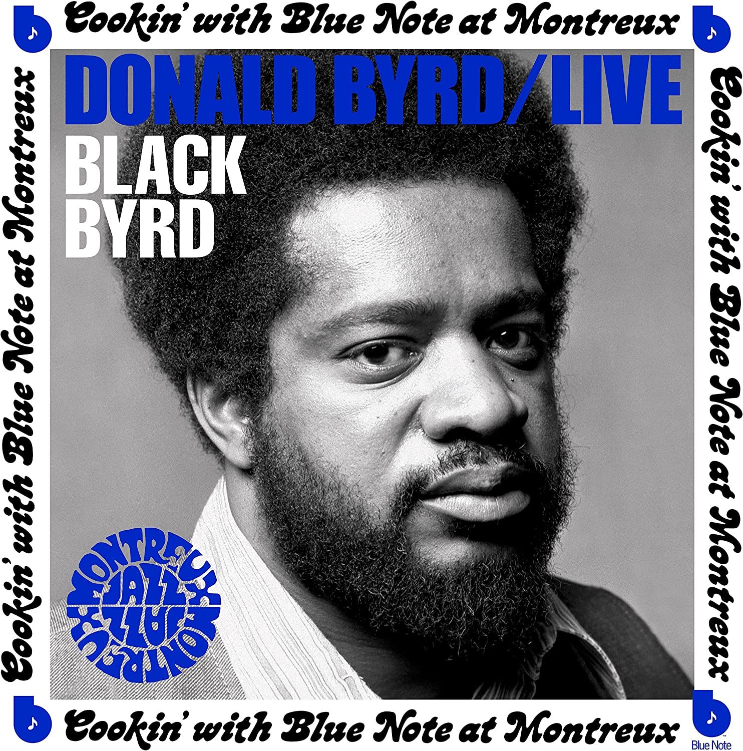 Donald Byrd - Live: Cookin' With Blue Note At Montreux: July 5th, 1973 (New Vinyl)