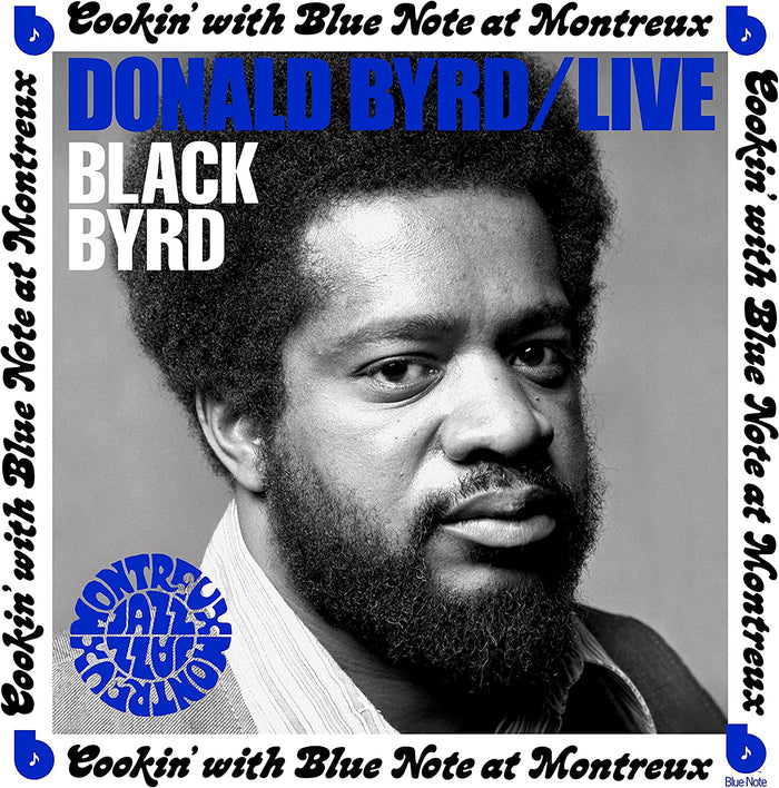 Donald Byrd - Live: Cookin' With Blue Note At Montreux: July 5th, 1973 (New Vinyl)