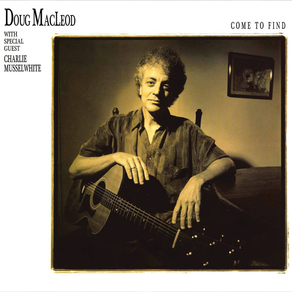 Doug MacLeod - Come to Find (180G 2LP 45RPM) (New Vinyl)