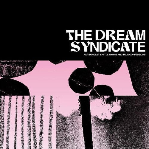 Dream Syndicate - Ultraviolet Battle Hyms & True Confessions (New Vinyl)