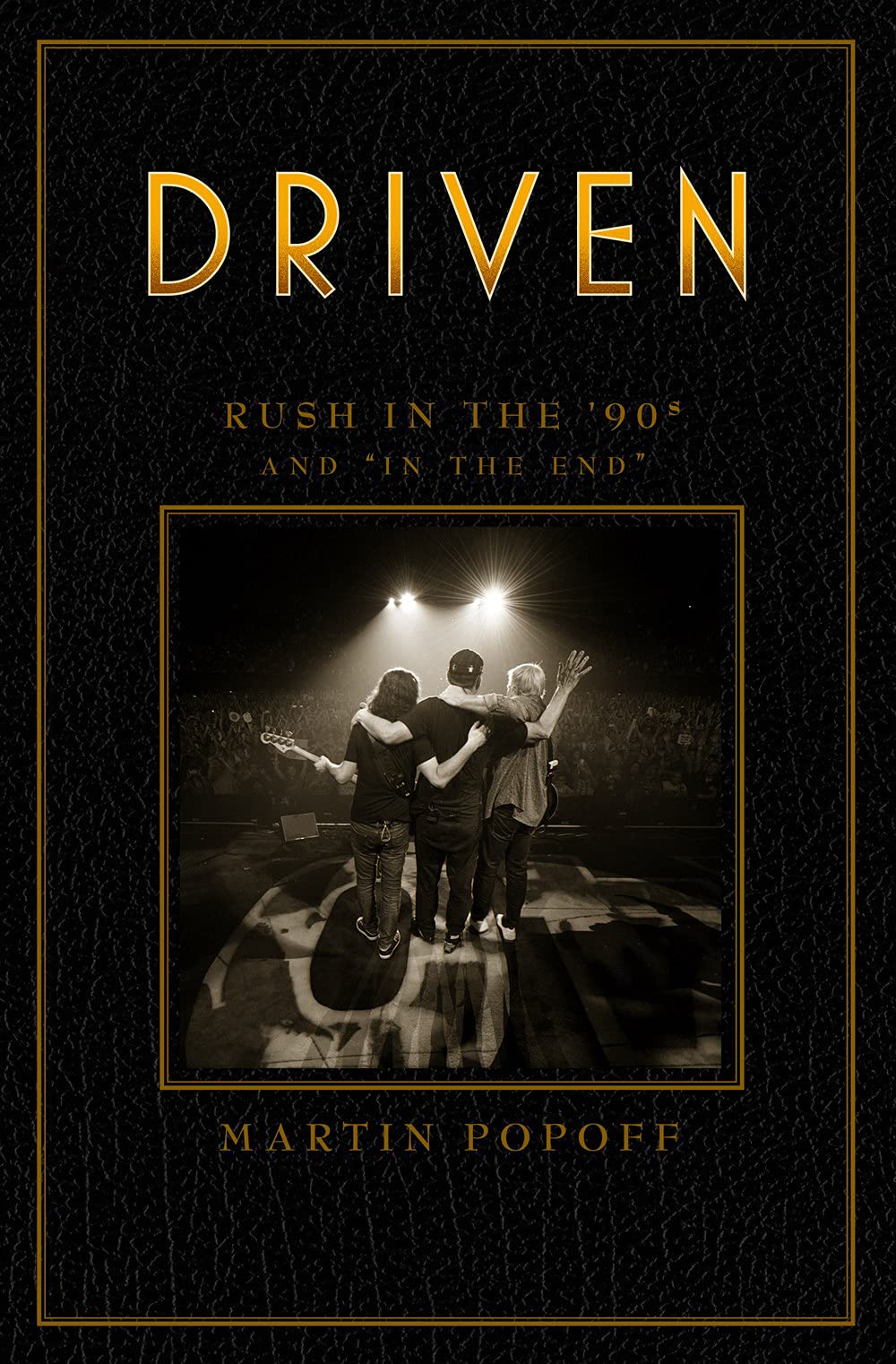 Driven - Rush in the 90's and in the End (New Book)
