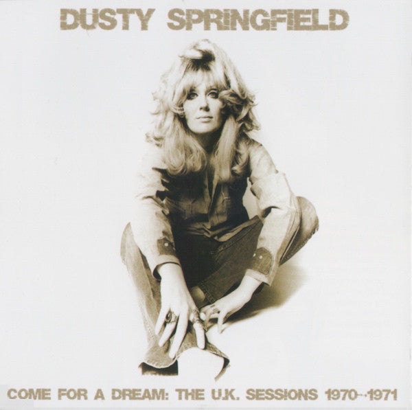 Dusty Springfield - Come For A Dream: The U.K. Sessions 1970-1971 (New CD)