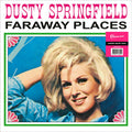 Dusty Springfield - Faraway Places (New Vinyl) (White Vinyl)