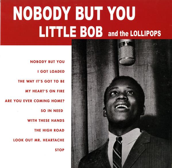Little-bob-and-the-lollipops-nobody-but-you-new-vinyl