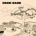 Eboni Band ‎- Eboni Band (New Vinyl)