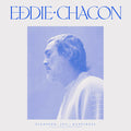 Eddie Chacon - Pleasure, Joy and Happiness (New Vinyl)