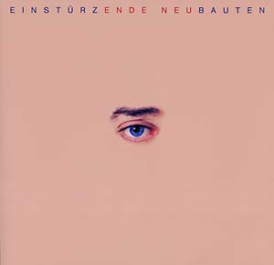 Einsturzende Neubauten - Ende Neu (New Vinyl)