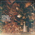 Elaquent - Forever Is A Pretty Long Time (New Vinyl)